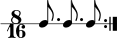  \new RhythmicStaff { \clef percussion \time 8/16 \autoBeamOff \repeat volta 2 { c8. c c8 } } 