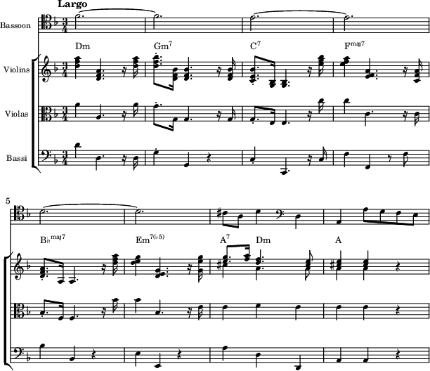 {<< \new Staff \with{ \magnifyStaff #3/4 instrumentsName = "Fassoon" } \relative c' { \set Staff.midiInstrument = #"bassoon" \key f \major \clef tenor \time 3/4 \mark \markup { \abs-fontsize #10 { \bold { Largo } } } f2. ~ | f | e ~ | e | \break d ~ | d | cis8 a d4 \clef F d, | a a'8 gfe } \new ChoirStaff << \new Staff = "chords" \with{ \magnifyStaff #3/4 instrumentsName = "Violins" } << \new Voice \relative c' { \set Staff.midiInstrument = #"violin" \key f \major \clef treble <d' f a>4 <d, f a>4. r16 <d' f a> | <df bes>8.-. <d, f bes>16 <df bes>4. r 16 <df bes> | <ce bes'>8.-. <g bes>16 <g bes>4. r16 <e'' g bes> | <ef a>4 <e, f a>4. r16 <cf a> | <df a>8.-. a16 a4. r16 <d' f a> | <de g>4 <d, e g>4. r16 <g e' g> | \stemUp <e' g>8.-. <f a>16 <d f>4. <cis e>8 | <cis e>4 <cis e> r } \new Voice \relative c' { s2. sssss | \stemDown cis'4 a4. a8 | a4 as } >> \new Staff \with{ \magnifyStaff #3/4 instrumentsName = "Violas"} \relative c' { \set Staff.midiInstrument = #"viola" \key f \major \clef C a'4 a,4. r16 a' | g8.-. g,16 g4. r16 g | g8.-. e16 e4. r16 c'' | c4 c,4. r16 c | bes8.-. f16 f4. r16 bes' | bes4 bes,4. r16 e | e4 fe | eer } \new Staff \with{ \magnifyStaff #3/4 instrumentsName = "Bassi"} \relative c' { \set Staff.midiInstrument = #"cello" \key f \major \clef F d4 d,4. r16 d | g4-. g, r | c-. c,4. r16 c' | f4 f, r8 f' | bes4 bes, r | ee, r | a' d, d, | a' ar } \addlyrics \with { alignAboveContext = "chords" } { \override LyricText.font-size = #-1.5 Dm _ _ \markup{\concat{Gm\super{7}}} _ \markup{\concat{C\super{7}}} _ _ \markup{\concat{F\super{maj7}}} _ _ \markup{\concat{B♭\super{maj7}}} _ \markup{\concat{Em\super{7(♭5)}}} _ \markup{\concat{A\super{7}}} Dm _ A } >> >> } \layout { indent = 1.0\cm line-width = #150 }