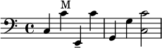 { \clef bass \time 4/4 c4 c'^"M" e,-- c' g, g <c c'>2 }