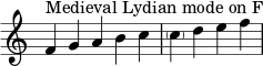 { \override Score.TimeSignature #'stencil = ##f \relative c' { \clef treble \time 5/4 f4^\markup { 中世リディア旋法(F音) } gabc \time 4/4 \parenthesize cdef } }