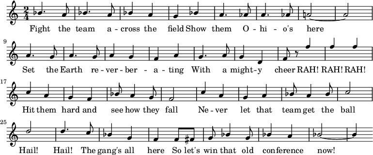 { \language "english" \new Voice \relative c'' { \set Staff.midiInstrument = #"brass section" \set Score.tempoHideNote = ##t \tempo 4 = 160 \stemUp \clef treble \key c \major \time 2/4 bf4. a8 bf4. a8 bf4 ag bf4 a4. af8 a4. af8 a!2~a \break a4. g8 a4. g8 a4 gfa g4. a8 g4 d f8 r8 f'4 ff \break cagf bf8 a4 g8 f2 c'4 aga bf8 a4 bf8 c2 \break d d4. c8 bf4 gf f8 fs g bf4 g8 bf4 a bf2~bf4 } \addlyrics { フィールドを横切ってチームと戦い、ここにいるチームに見せつけて、大地を揺るがせよう。 力強い歓声で、ラー!ラー!ラー! 激しく攻撃して、どう倒れるか見てみろ。 絶対にそのチームにボールを渡させないでくれ。 ヘイル!ヘイル! 仲間はみんなここにいる。 だから、あの古いカンファレンスで今すぐ優勝しよう! } }