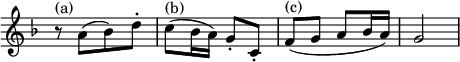 { \override Score.TimeSignature #'stencil = ##f \key f \major \time 2/4 \relative c'' { r8^\markup { (a) } a([ bes) d-.] | c(^\markup { (b) } bes16 a) g8-. c,-. | f(^\markup { (c) } ga bes16 a) | g2 | } }