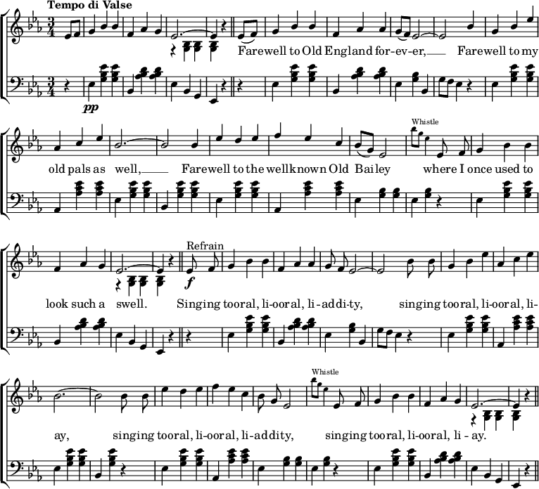 
\header { tagline = ##f } \layout { indent = 0 \context { \Score \remove "Bar_number_engraver" } } \score { { \new ChoirStaff << \new Staff = "right" \with { midiInstrument = "accordion" \consists "Merge_rests_engraver" } << \new Voice = "first" \relative c'' { \voiceOne \key es \major \time 3/4 \partial 4 \tempo "Tempo di Valse" es,8 f | g4 bes bes | f as g | \tieUp es2.~ | es4 r4 \bar "||" \slurDown es8 (f) | g4 bes bes | f as as | g8 (f) es2~ | es bes'4 | g bes es | as, c es | bes2.~ | bes2 bes4 | es d es | f es c | bes8 (g) es2 | \stemDown \teeny bes''8^ホイッスル [g] es4 \normalsize \stemNeutral \autoBeamOff es,8 f | g4 bes bes | f as g | es2.~ | es4 r4 \bar "||" es8^リフレイン\ff | g4 bes bes | f as as | g8 f es2~ | es2 bes'8 bes | g4 bes es | as, c es | bes2.~ | bes2 bes8 bes | es4 d es | f es c | bes8 g es2 | \stemDown \teeny bes''8^Whistle [g] es4 \normalsize \stemNeutral es,8 f | g4 bes bes | f as g | es2.~ | es4 r4 \bar "|." } \addlyrics { \repeat unfold 9 { \skip 1 } 古き良きイングランドの地よ、永遠にさらば、__ わが旧友たちにもさらば、__ よく知られた古き良きバイ レイにさらば、__ \repeat unfold 3 { \skip 1 } かつては私があんなに素敵に見えた場所。 Sing -- ing too -- ral、li -- oor -- al、li -- ad -- di -- ty、sing -- ing too -- ral、li -- oor -- al、li -- ay、sing -- ing too -- ral、li -- oor -- al、li -- ad -- di -- ty、\repeat展開 2 { \skip 1 } sing -- ing too -- ral、li -- oor -- al、li -- ay.} \new Voice ="セカンド" \relative c'' { \voiceTwo \partial 4 s4 | ｓ２． | ｓ２． | r4 \stemDown <bes, g> <bes g> | <bes g> r4 \bar "||" s4 | ｓ２． | ｓ２． | ｓ２． | ｓ２． | ｓ２． | ｓ２． | ｓ２． | ｓ２． | s2. | s2. | s2. | s2. | s2. | s2. | r4 <g bes> <g bes> | <g bes> r4 \bar "||" s4 | s2. |s2. | s2. | s2. | s2. | s2. | s2. | s2. | s2. | s2. | s2. | s2. | s2. | s2. | r4 <g bes> <g bes> | <g bes> r4 \bar "}." } \new Staff = "left" \with {midiInstrument = "accordion" } \relative c' { \clef bass \key es \major \time 3/4 \partial 4 r4 | es,\pp <g bes es> <g bes es> | bes, <as' bes d> <as bes d> |エス ビー ジー |エスr4r4 | es' <g bes es> <g bes es> | bes, <as' bes d> <as bes d> | es <g bes> です、 | g'8 f es4 r4 | es <g bes es> <g bes es> | as、<as' c es> <as c es> | es <g bes es> <g bes es> | bes、<g' bes es> <g bes es> | es <g bes es> <g bes es> |として、<as' c es> <as ce es> | es <g bes> <g bes> | es <g bes> r4 | es <g bes es> <g bes es> | bes, <as' bes d> <as bes d> |エス ビー ジー | es r4 \bar "||" r4 | es' <g bes es> <g bes es> | bes, <as' bes d> <as bes d> | es <g bes> です、 | g'8 f es4 r4 | es <g bes es> <g bes es> | as、<as' c es> <as c es> | es <g bes es> <g bes es> | bes、<g' bes es> r4 | es <g bes es> <g bes es> | as、<as' c es> <as c es> | es <g bes> <g bes> | es <g bes> r4 | es <g bes es> <g bes es> | bes, <as' bes d> <as bes d> |エス ビー ジー | es r4 \bar "||" } >> >> } \layout { } \midi { \tempo 4=160 } }
