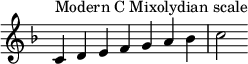 { \key c \mixolydian \override Score.TimeSignature #'stencil = ##f \relative c' { \clef treble \time 7/4 c4^\markup { モダン C ミクソリディアン スケール } defga bes c2 } }