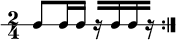
\new RhythmicStaff { \clef percussion \time 2/4 \repeat volta 2 { c8 c16 cr[ ccr] } }
