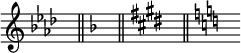 \relative c' { \omit Score.TimeSignature \set Staff.printKeyCancellation = ##f \key aes \major s8^"" \bar "||" \key f \major s^"" \bar "||" \key e \major s^"" \bar "||" \key c \major s^"" }
