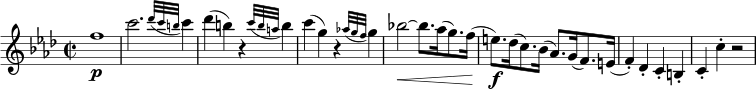 \relative f'' { \key f \minor \time 2/2 f1 \p | c'2. \appoggiatura { des32 cb } c4 des4( b) r \appoggiatura { c32 ba } b4 c4( g) r \appoggiatura { as!32 gf } g4 bes!2~ \< bes8. as16( g8.) f16( e8.) \f des16( c8.) bes16( as8.) g16( f8.) e16( f4-.) des-. c-. b-. | c4-. c'-. r2 }
