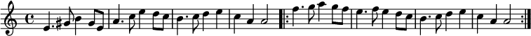 
 \relative a' { \time 4/4 e4. gis8 b4 gis8 e8 a4。 c8 e4 d8 c8 b4。 c8 d4 e4 c4 a4 a2 \repeat volta 2 { f'4. g8 a4 g8 f8 e4。 f8 e4 d8 c8 b4。 c8 d4 e4 c4 a4 a2 } } 
