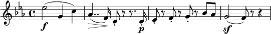 \relative es'' { \key es \major \time 4/4 es2( \fg,4 c) as4..( \> f16) \! d8-. r r8. d16-. \p es8-. r f-. r g-. r bes as g2( \sf f8) r r4 }
