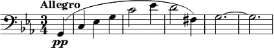 \relative c{ \clef bass \key c \minor \time 3/4 \tempo "Allegro" \partial 4 g(\pp | c ees g | c2 ees4 | d2 fis,4) | g2.~ | g2.}