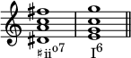
{ \omit Score.TimeSignature \relative c' { <dis a' c fis>1_\markup { \concat { "♯ii" \raise #1 \small "o7" \hspace #4 "I" \raise #1 \small "6" } } <egc g'> \bar "||" } }
