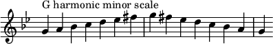 { \omit Score.TimeSignature \relative c'' { \key g \minor \time 7/4 g^"G ハーモニックマイナースケール" a bes cd es fis g fis es dc bes ag } }