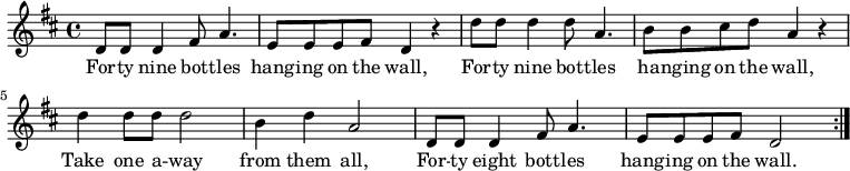 { \key d \major \relative c' { d8 d d4 fis8 a4. e8 ee fis d4 r d'8 d d4 d8 a4. b8 b cis d a4 r d d8 d d2 b4 d a2 d,8 d d4 fis8 a4. e8 ee fis d2 \bar ":|." } \addlyrics { 壁には 9 本のボトルが掛かっている。 壁には 9 本のボトルが掛かっている。 その中から 1 本だけを取り出し、 壁には 8 本のボトルが掛かっている。 } }