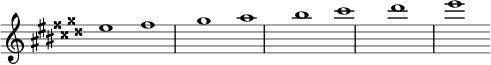 { \override Score.TimeSignature #'stencil = ##f \relative c'' { \key eis \major \time 7/4 eis1 fisis gisis ais bis cisis disis eis } }