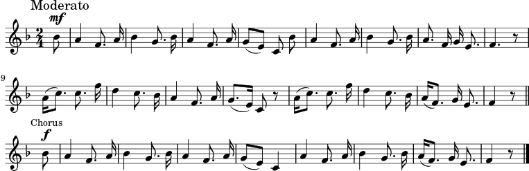  \relative c'' { \ language "english" \key f \major \time 2/4 \autoBeamOff \partial 8 \mark "Moderato" bf8^\mf | a4f8。 a16 | BF4G8。 BF16 | a4f8。 a16 | g8[( e)] c bf' | a4f8。 a16 | BF4G8。 BF16 | a8. f16 g e8。 | f4. r8 | a16([ c8.]) c8. f16 | d4 c8。 BF16 | a4f8。 a16 | g8.[( e16)] c8 r8 | a'16[( c8.)] c8. f16 | d4 c8。 BF16 | a16[( f8.)] g16 e8. | f4 r8 \bar "||" \mark \markup { \small "コーラス" } bf8^\f | a4f8。 a16 | BF4G8。 BF16 | a4f8。 a16 | g8[(e)] c4 | a'4 f8. a16 | BF4G8。 BF16 | a16[( f8.)] g16 e8. f4 r8 \bar "|." } 