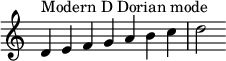 { \override Score.TimeSignature #'stencil = ##f \relative c' { \clef treble \time 7/4 d4^\markup { モダン D ドリアン モード } efgabc d2 } }