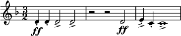 \relative c' { \clef treble \time 3/2 \key d \minor d\ff-. d-. d2-> d-> | rrd\ff | e4-.-> c-. c1-> }