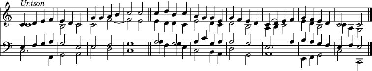<< << \new Staff { \clef treble \time 4/4 \key c \major \set Staff.midiInstrument = "oboe" \omit Staff.TimeSignature \set Score.tempoHideNote = ##t \override Score.BarNumber #'transparent = ##t \relative c' << { c4^\markup { \italic "Unison" } def | ed c2 | g'4 gab | c2 c \bar"||" | c4 dbc | agge | gfed | c( d) ef | gfed | c2 c \bar"|." } \\ { c1 | b2 c | cf~ | fe | e4 ddc | e2 d4 c | d2 b | a4 b c2 | e4 d b2 | c4 a g2 } >> } \new Lyrics \lyricmode { } \new Staff { \clef bass \key c \major \set Staff.midiInstrument = "oboe" \omit Staff.TimeSignature \relative c << { e4 fga | g2 e | ef | g1 | a2 g | a4 cga | a2 g | e2. a4 | bagf | ef e2 } \\ { c2. f,4 | g2 a | e' d | c1 | a'4 fge | c2 b4 a | d2 g, | a1 | e4 f g2 | cc, } >> } >> >> \layout { indent = #0 } \midi { \tempo 4 = 100 }