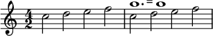 { \time 4/2 c''2 d'' e'' f'' | c''^\markup { \note {1.} #1 = \note {1} #1 } d'' e'' f'' }