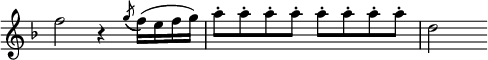 { #(set-global-staff-size 17) \override Score.TimeSignature #'stencil = ##f \relative c'' { \time 4/4 \key f \major f2 r4 \acciaccatura { g8( } f16)( efg) a8-. a-. a-. a-. a-. a-. a-. a-. d,2 s8. } }
