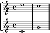 { << \new StaffGroup << \new Staff << \clef treble \time 4/4 \relative c'' { \clef treble \time 4/4 e1 d } >> \new Staff << \clef treble \time 4/4 \new Voice \relative c' { c1 g' \bar "||" } >> >> >> }