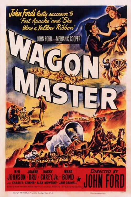 カラー ポスター。ポスターの中央には「WAGON」という文字が横切っており、その下に「MASTER」という文字があります。そのすぐ上には「ジョン フォードとメリアン C. クーパーが出席」という小さなフォントの文字があります。文字の周りには、女性がひざまずいている男性を愛情深く見下ろしている場面、1 人の男性が立っていてピストルを構え、数人の男性が地面に倒れたり横たわったりしている銃撃戦、2 台の幌馬車が疾走したり後ろ足で立ち上がったりする馬に引かれて走っている場面など、映画のいくつかの場面が描かれています。左上には「ジョン フォードの『アパッチ砦』と『黄色いリボン』の情熱的な後継作」という文字があります。下部のクレジット ブロックには「ベン ジョンソン - ジョアン ドルー - ハリー ケアリー ジュニア - ウォード ボンド」とあり、右側には「ジョン フォード監督」という大きなフォントの文字があります。ポスターの下部近くには、小さな文字で「そしてチャールズ・ケンパー - アラン・モウブレイ - ジェーン・ダーウェル」という別のクレジット行があります。