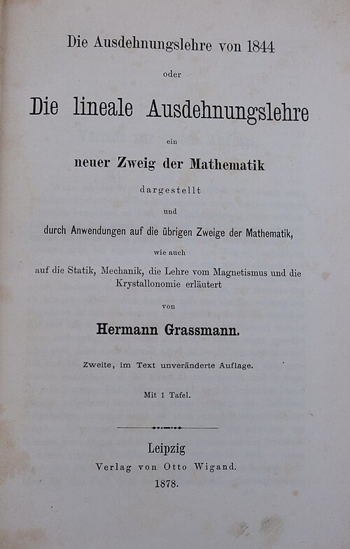 1878 年にグラスマンが書いた『Die lineale Ausdehnungslehre』のコピー