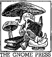 Gnome Pressの最初のロゴはDavid A. Kyleによってデザインされました。